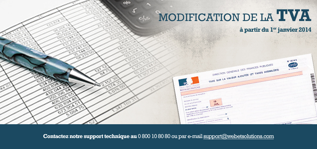 Modification de la TVA au 1er janvier 2014, comment faire ?