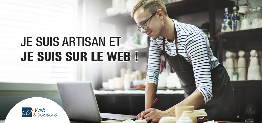 Je suis artisan et je suis sur le Web !