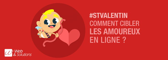 Quelles publicités utiliser pour promouvoir ses produits pour la Saint-Valentin ?