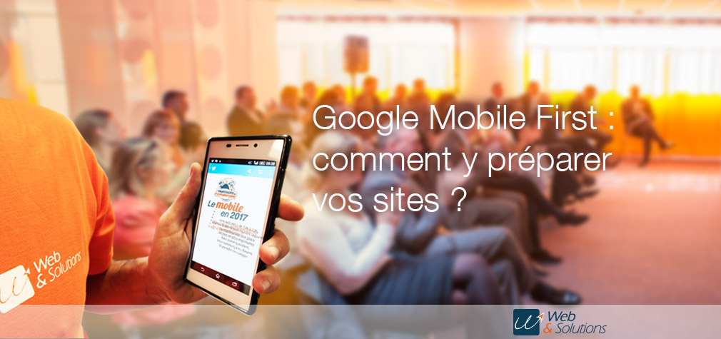 #PecMobile Google Mobile First : êtes-vous prêts pour la course au mobile ?